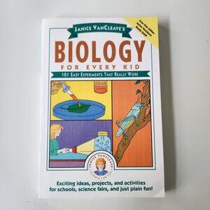 Janice VanCleave's Biology Science Book Experiments Paperback For Every Kid: 101